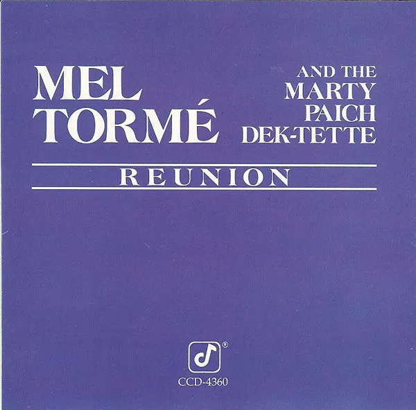 Mel Tormé And The Marty Paich Dek-Tette - Reunion - CD