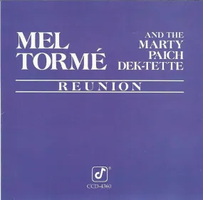 Mel Tormé And The Marty Paich Dek-Tette - Reunion - CD